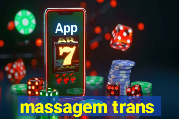 massagem trans